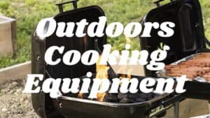 Outdoors Cooking Equipment