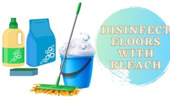How To Disinfect Floors With Bleach