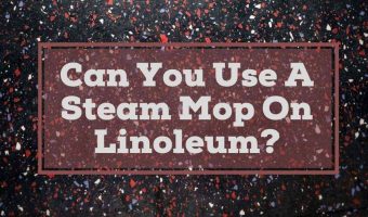 are steam mops good for linoleum floors