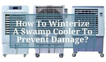 How To Winterize A Swamp Cooler To Prevent Damage