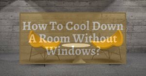 how to cool a windowless room