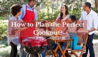 how to plan the perfect cookout