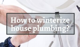 Winterizing a House Plumbing