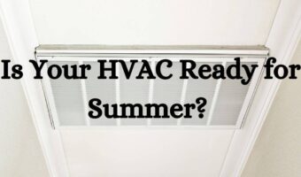 Is Your HVAC Ready for Summer